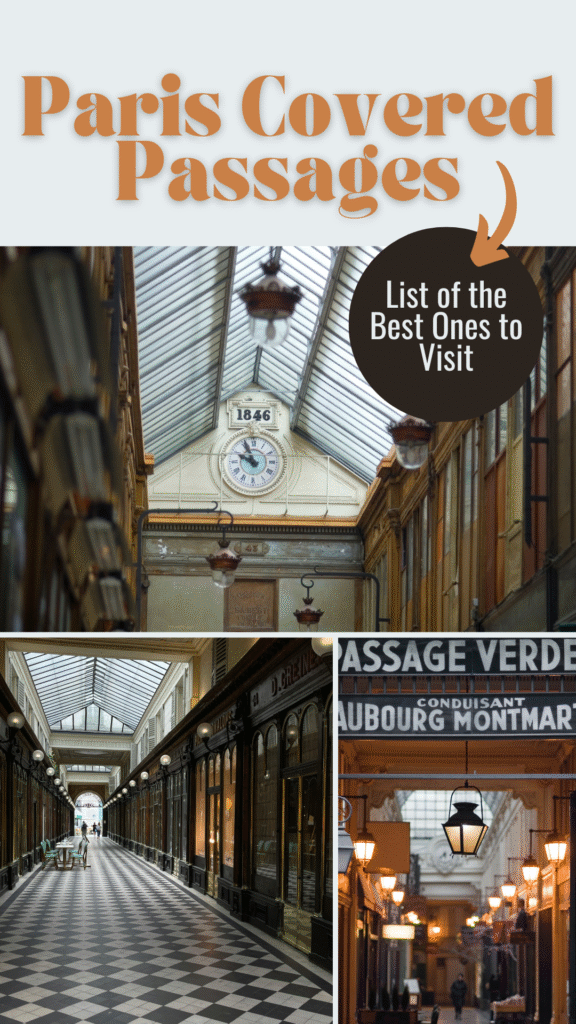 collection of 3 photos of glass covered arcades with text that reads paris covered passages