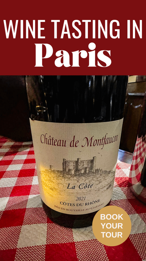 How to Choose the Right Wine Tastings in Paris 6 checkered red and white table cloth with bottle of wine and text that reads wine tasting in Paris