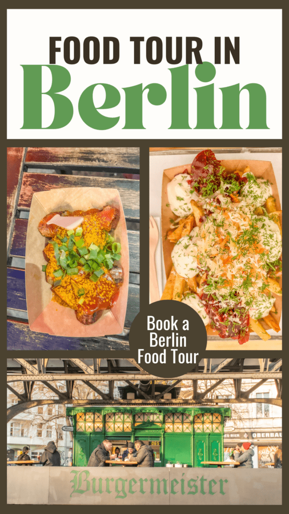 Berlin Food Tour Review What’s Actually Worth It 15 restaurant with people dining, currywurst and fries with text overlay that reads food tour in berlin