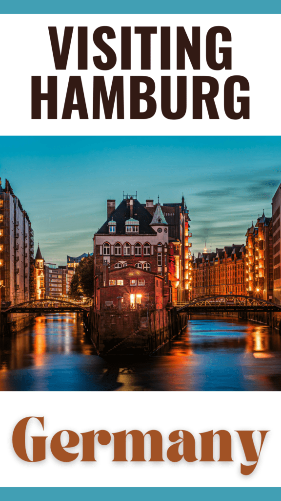 at night the red warehouse district with bridge over water with text overlay that reads visiting hamburg germany