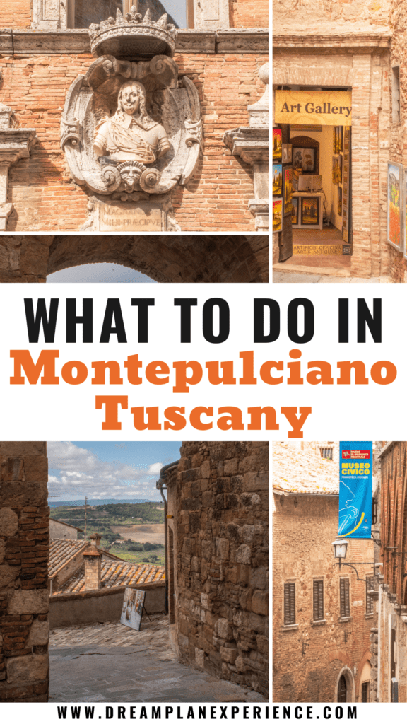 stone building with statue, art gallery, musuem and archway with text overlay that reads what to do in montepulciano tuscany