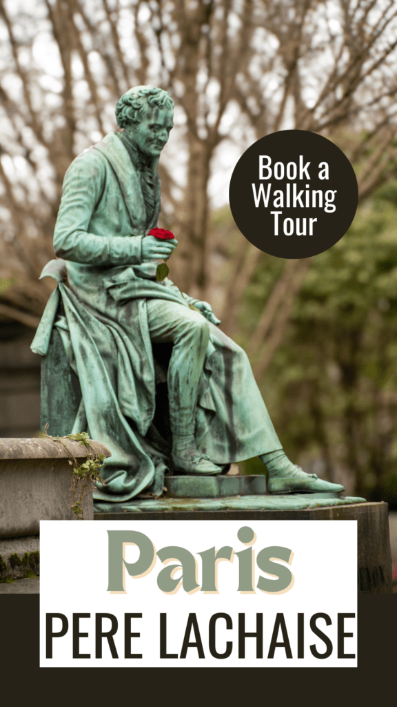 bronze statue of poet holding red rose in paris cemetery with text overlay that reads Paris pere lachaise