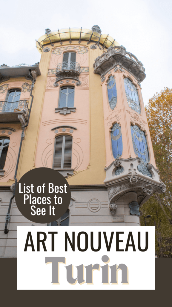 Art Nouveau in Turin: Where to Walk for Liberty Style 13 yellow building with pink accents with stained glass windows with text overlay that reads art nouveau turin