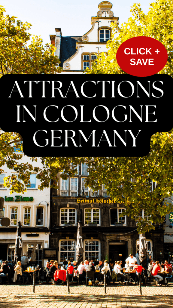 square with diners sitting outside at terrace with trees with text that reads attractions in cologne germany